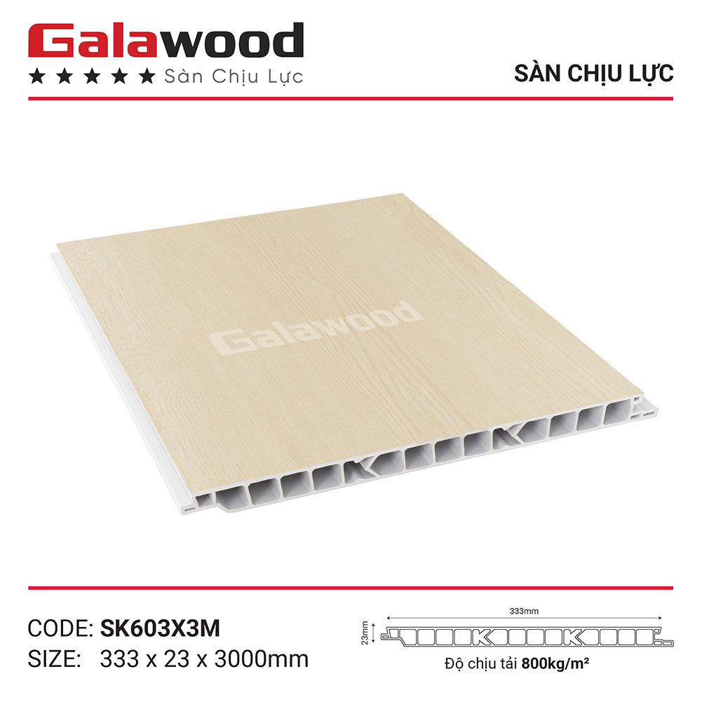Sàn Chịu Lực Galawood S603X
